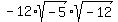 -12%2Asqrt%28-5%29sqrt%28-12%29