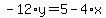 -12%2Ay=5-4%2Ax