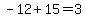 -12%2B15=3