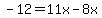 -12=+11x-8x