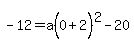 -12=a%280%2B2%5E%22%22%29%5E2-20