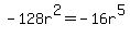 -128r%5E2=-16r%5E5