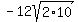 -12sqrt%282%2A10%29