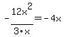 -12x%5E2%2F3x=-4x
