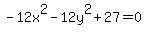 -12x%5E2-12y%5E2%2B27=0