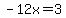 -12x+=+3