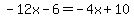 -12x-6=-4x%2B10
