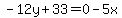 -12y%2B33=0-5x