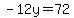 -12y=72