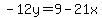 -12y=9-21x