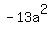 -13a%5E2