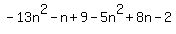 -13n%5E2-n%2B9-5n%5E2%2B8n-2