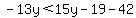 -13y%3C15y-19-42