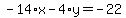-14%2Ax-4%2Ay=-22