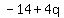 -14%2B4q