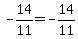 -14%2F11=-14%2F11