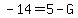 -14=5-G