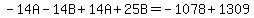 -14A-14B%2B14A%2B25B=-1078%2B1309