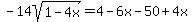 -14sqrt%281-4x%29=4-6x-50%2B4x