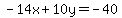 -14x%2B10y=-40