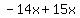 -14x%2B15x