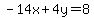 -14x%2B4y=8