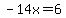 -14x=6