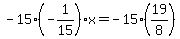 -15%28-1%2F15%29x=-15%2819%2F8%29