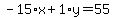 -15%2Ax%2B1%2Ay=55
