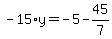 -15%2Ay=-5-45%2F7