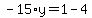 -15%2Ay=1-4
