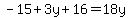 -15%2B3y%2B16=18y