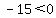 -15%3C0