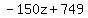 -150z%2B749