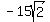 -15sqrt%282%29