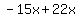 -15x%2B22x
