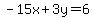 -15x%2B3y=6