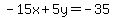-15x%2B5y=-35