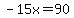 -15x+=+90