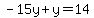 -15y%2By=14
