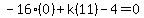 -16%280%29%2Bk%2811%29-4=0
