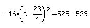 -16%28t-23%2F4%29%5E2=529-529