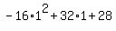 -16%2A1%5E2+%2B+32%2A1+%2B+28