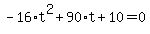 -16%2At%5E2%2B90%2At%2B10=0