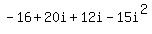 -16%2B20i%2B12i-15i%5E2
