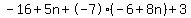 -16%2B5n%2B-7%28-6%2B8n%29%2B3