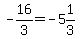 -16%2F3=-5%261%2F3