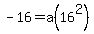 -16+=+a%2816%5E2%29