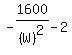 -1600%2F%28W%29%5E2-2