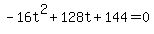 -16t%5E2%2B128t%2B144=0